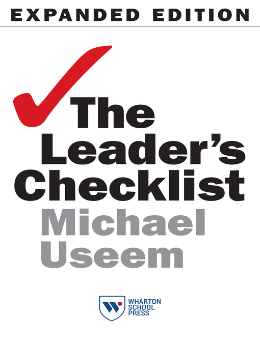 Title details for The Leader's Checklist, Expanded Edition by Michael Useem - Available